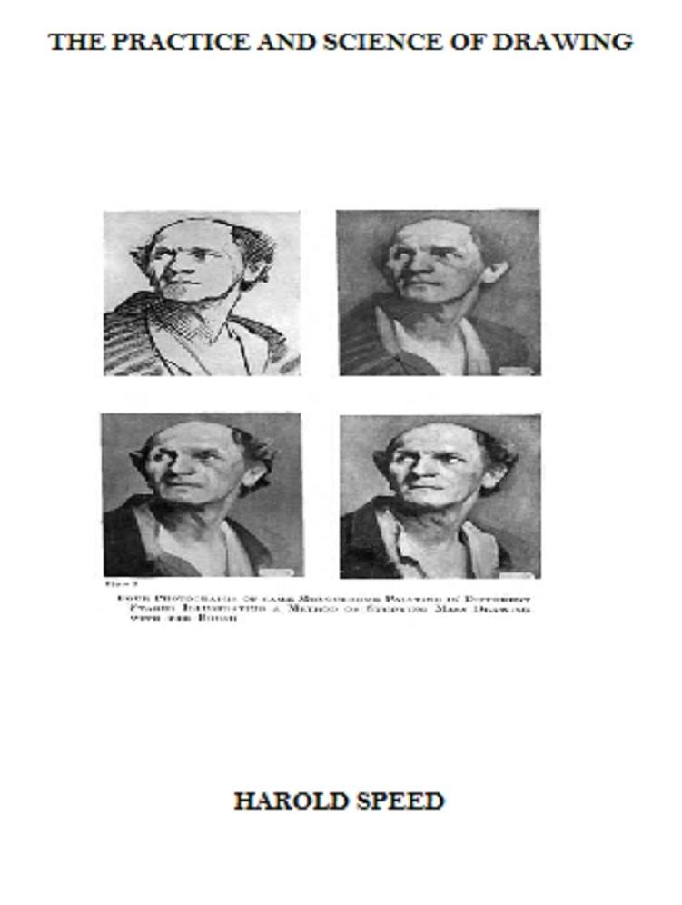 The Practice and Science of Drawing