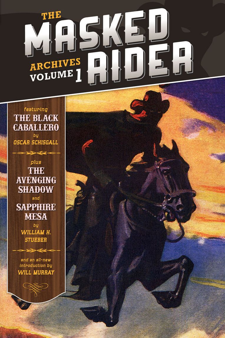 The Masked Rider Archives Volume 1