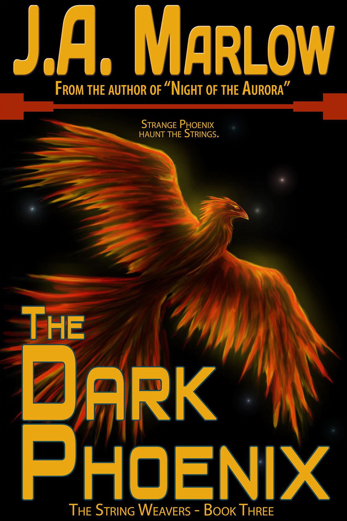 The Dark Phoenix (The String Weavers - Book 3)