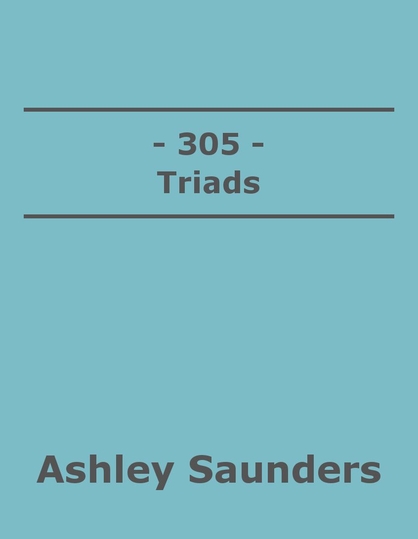 305: Triads