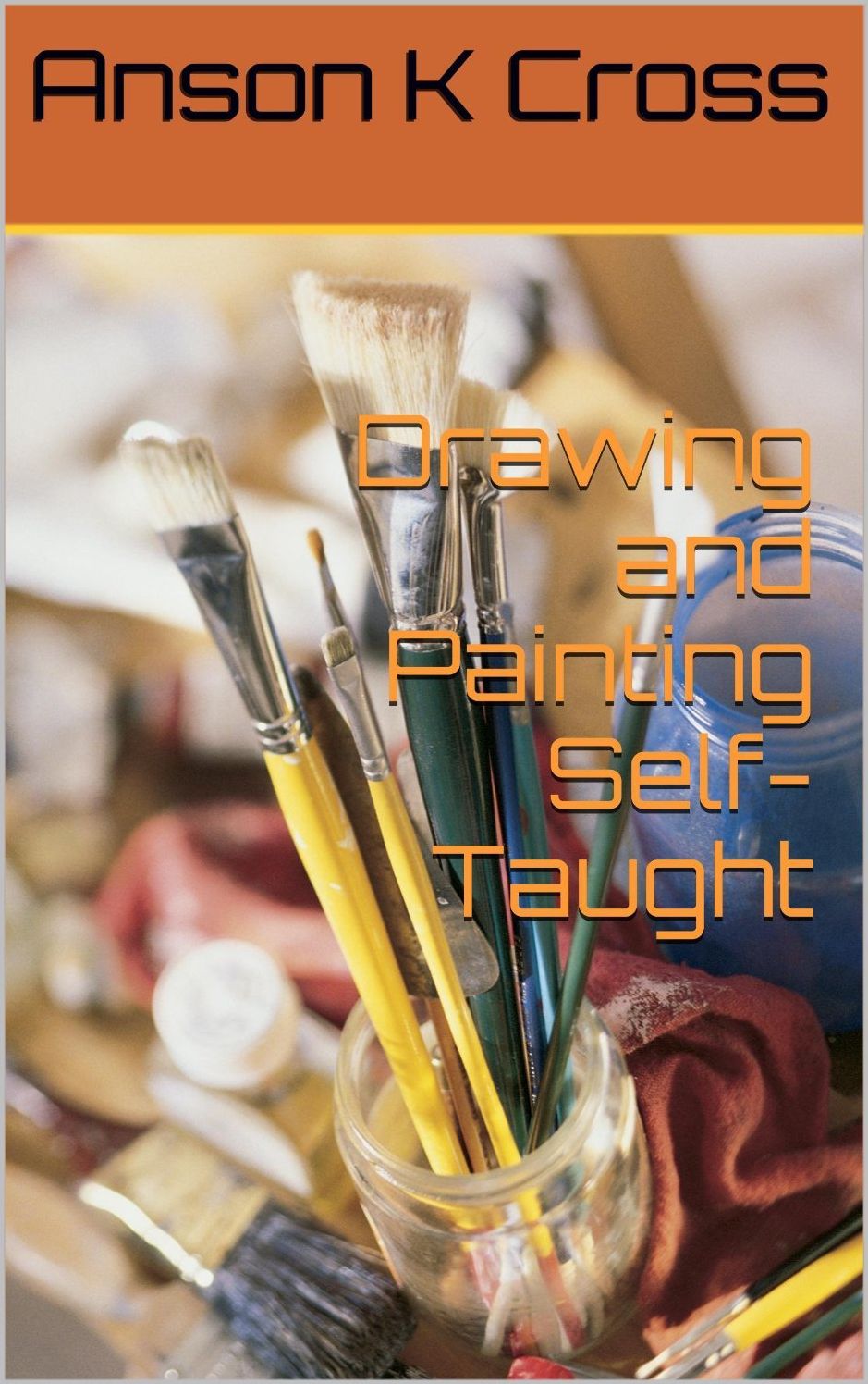 Drawing and Painting Self-Taught