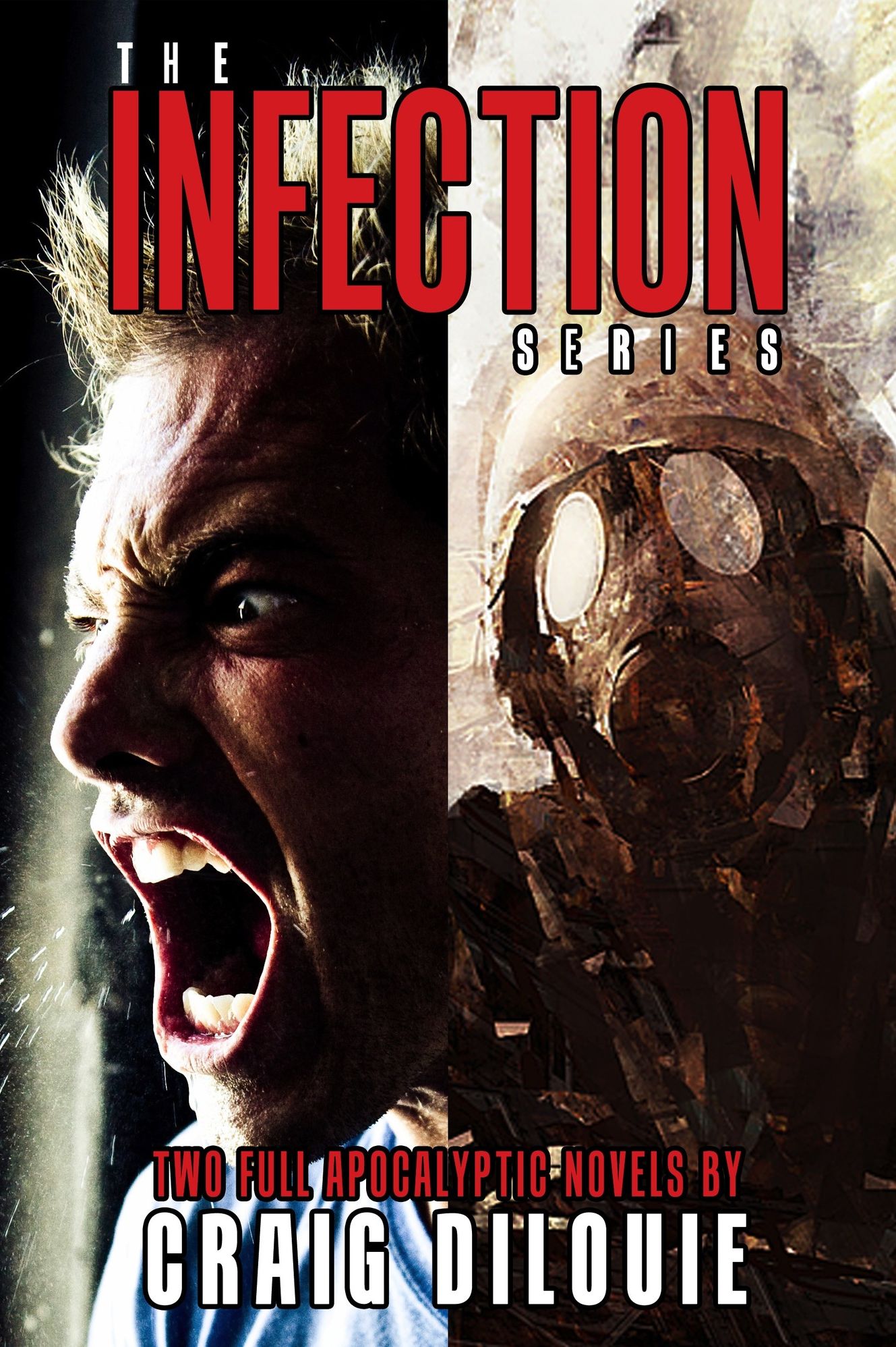 The Infection Box Set (2 Full Apocalyptic Thrillers)