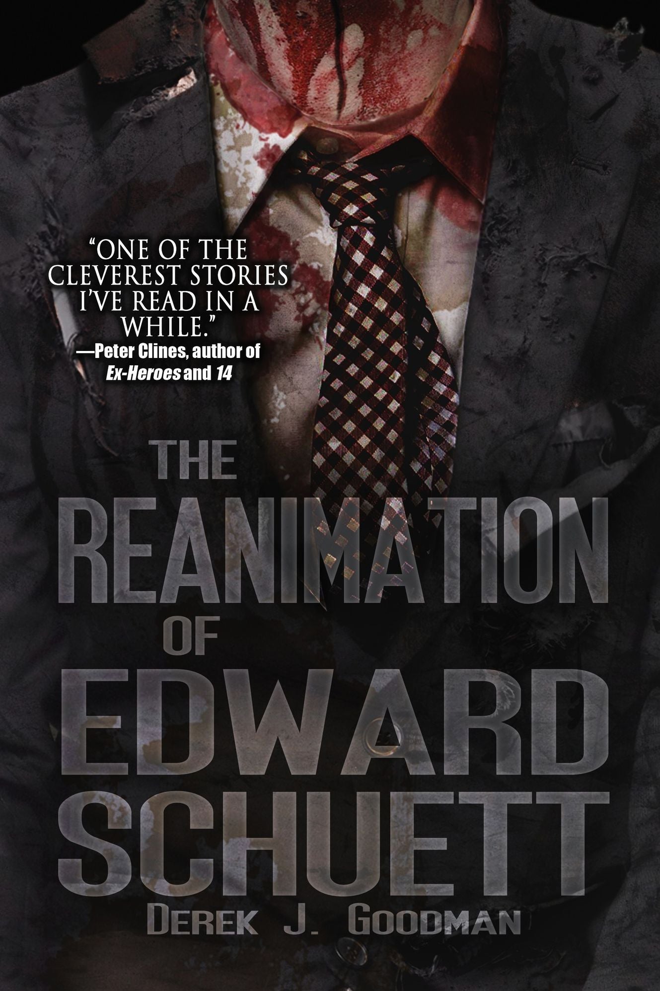 The Reanimation of Edward Schuett