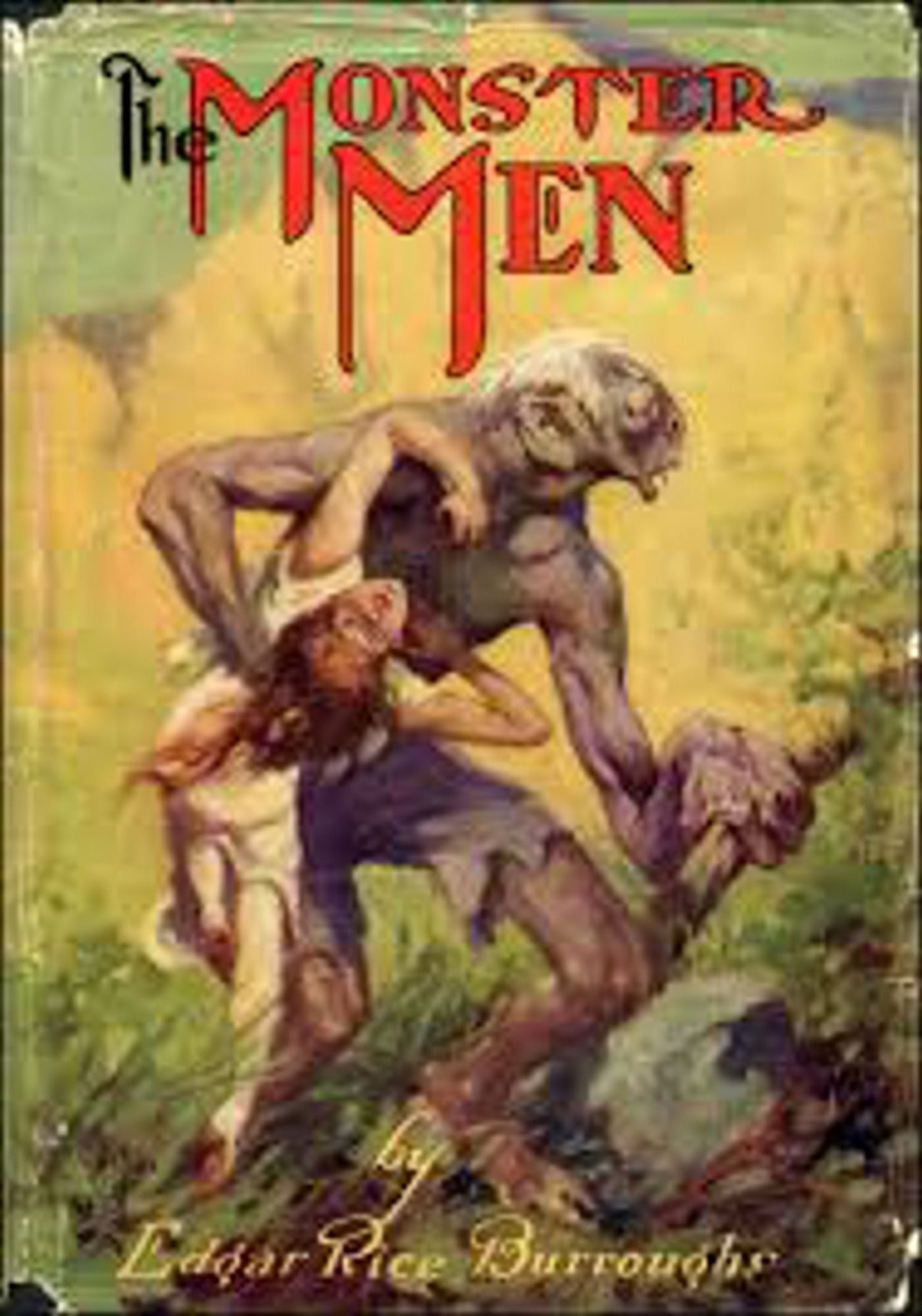 The Monster Men...Complete Version