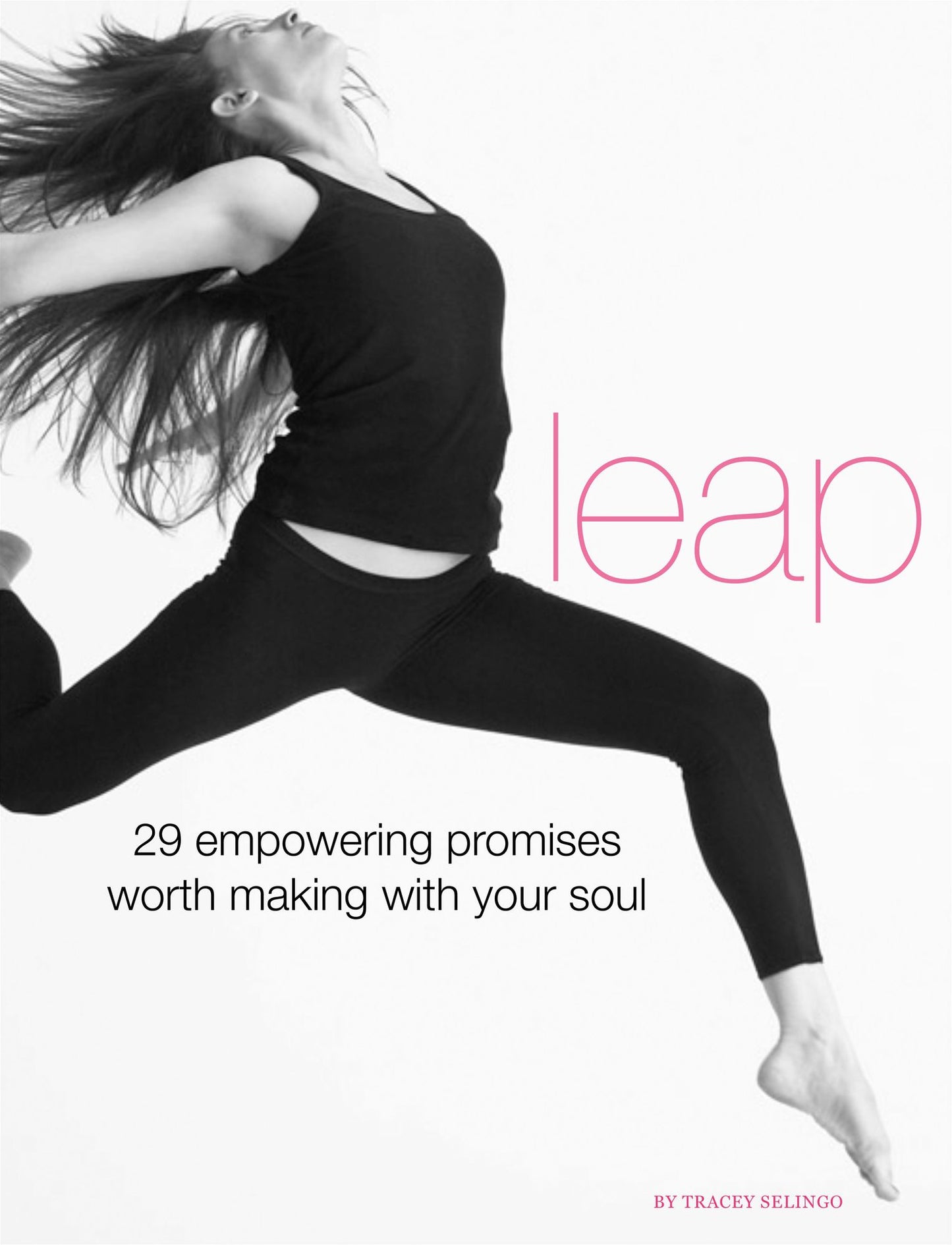 Leap 29 empowering promises worth making with your soul
