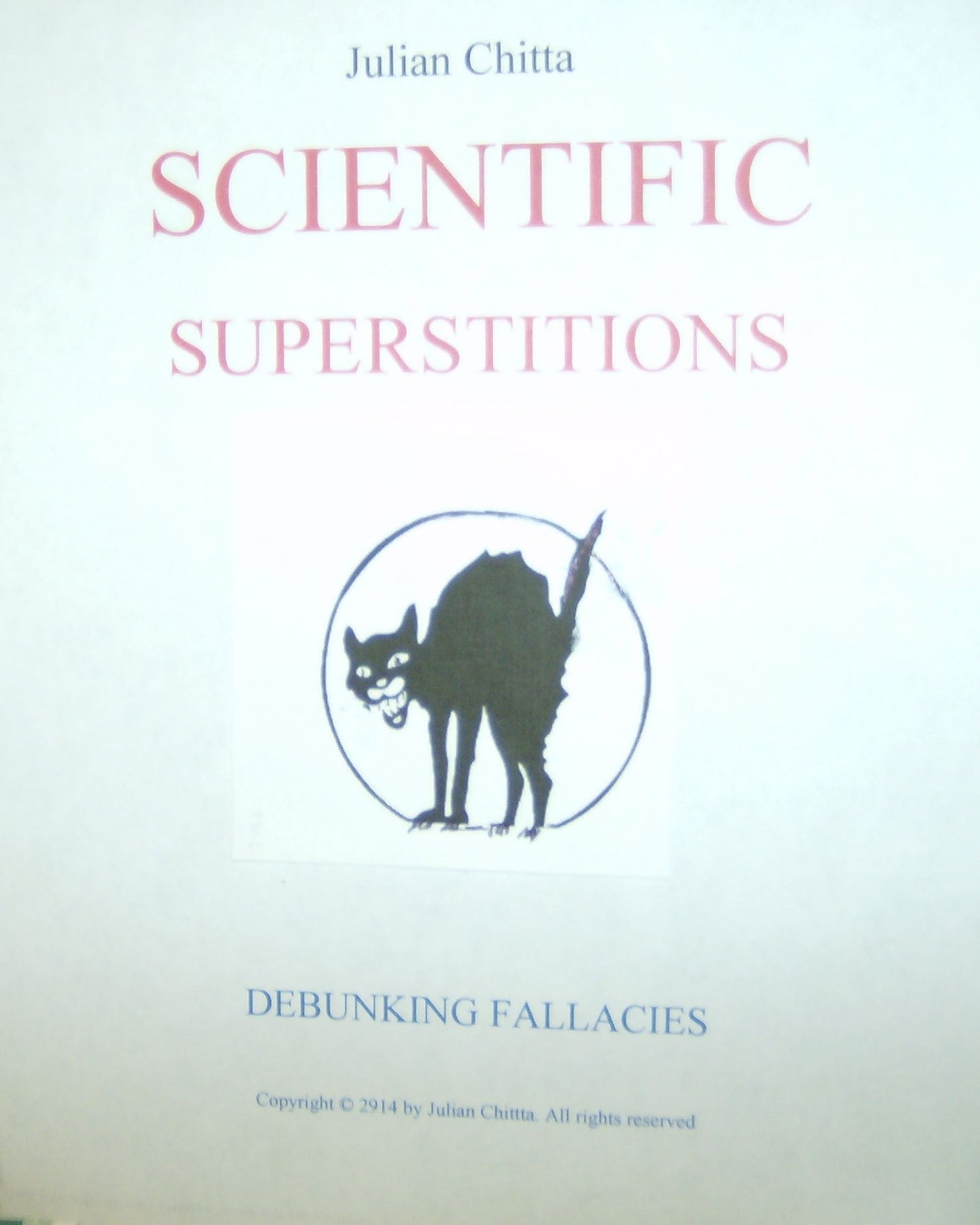 Scientific Superstitions