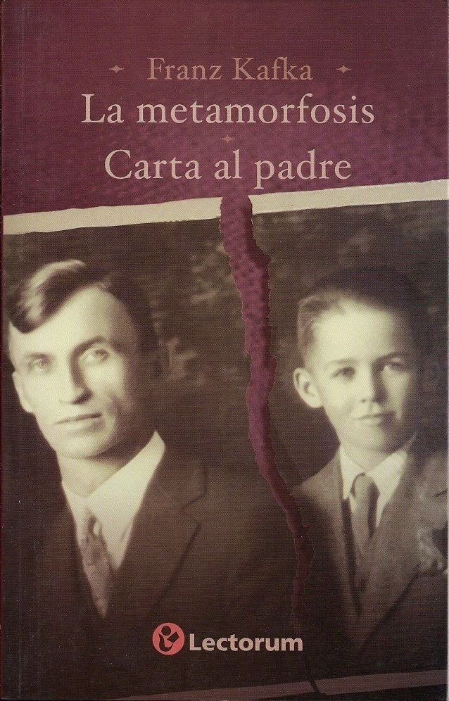 La metamorfosis y carta al padre