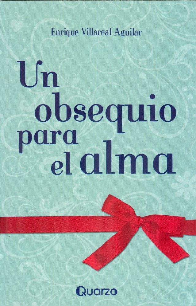 Un obsequio para el alma