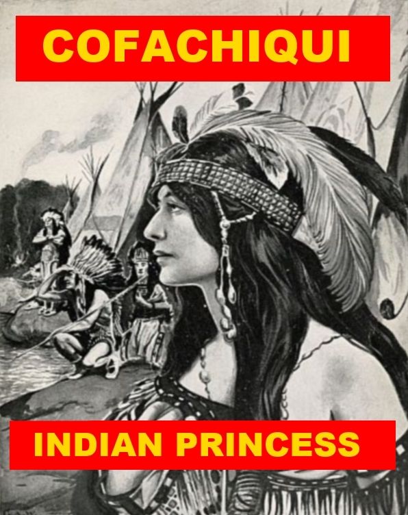 Cofachiqui: Indian Princess