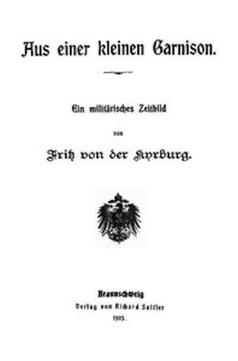 Aus einer kleinen Garnison (Illustrated)