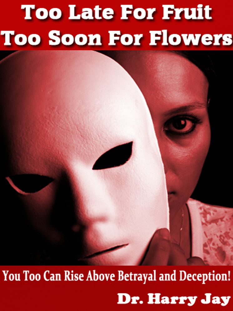 Too Late For Fruit; Too Soon For Flowers