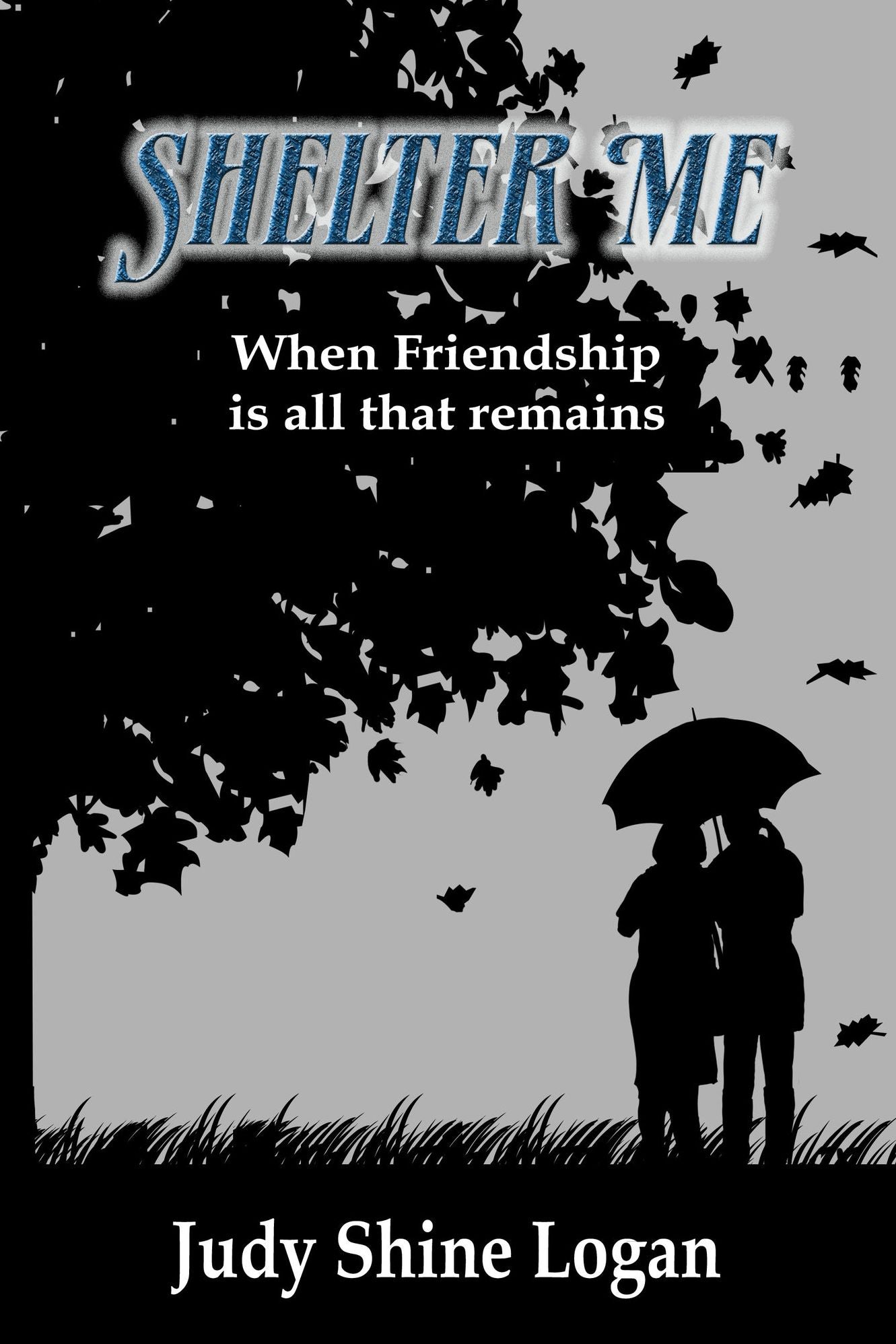 Shelter Me