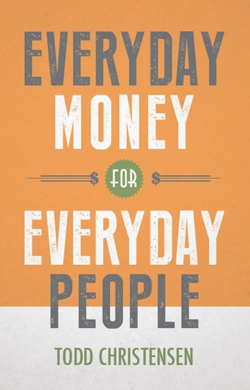 Everyday Money for Everyday People