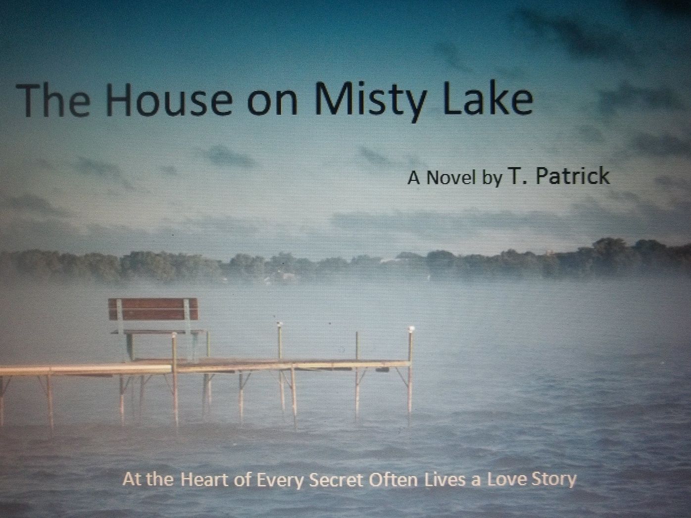 The House on Misty Lake