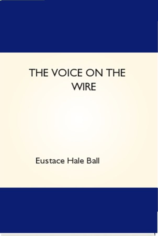 The Voice on the Wire