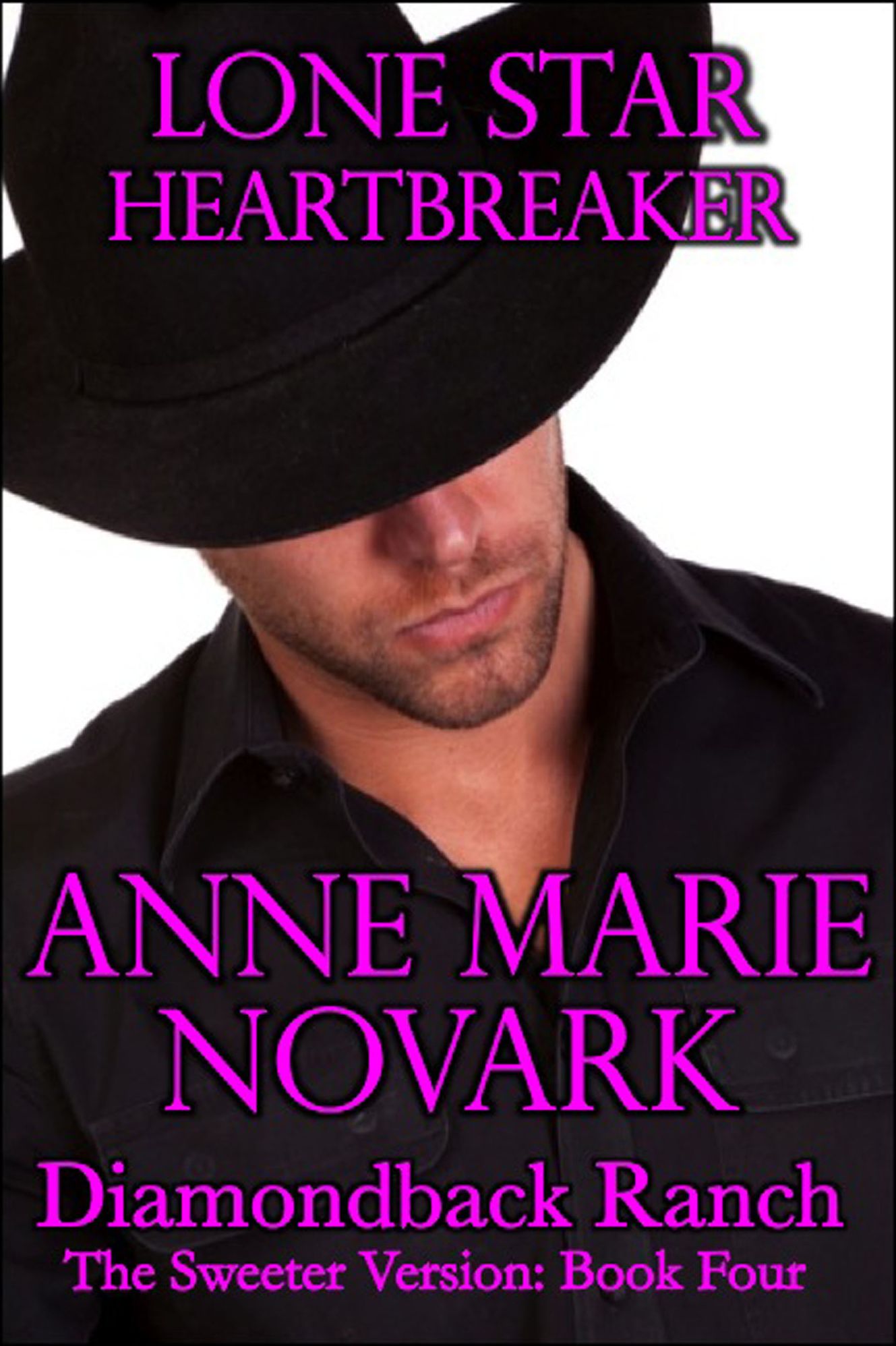 Lone Star Heartbreaker - The Sweeter Version: Book Four