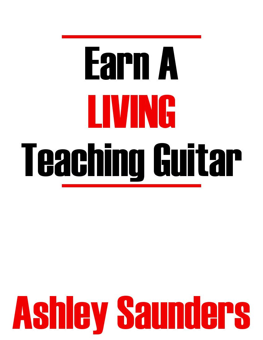 Earn A Living Teaching Guitar