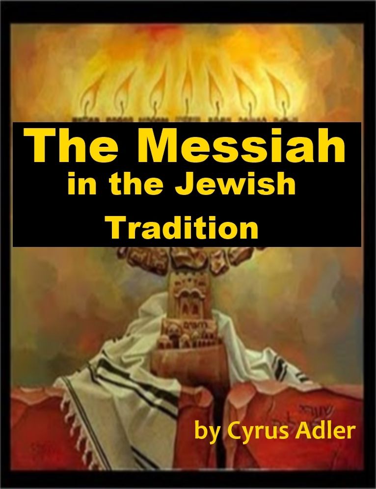 The Messiah in the Jewish Tradition