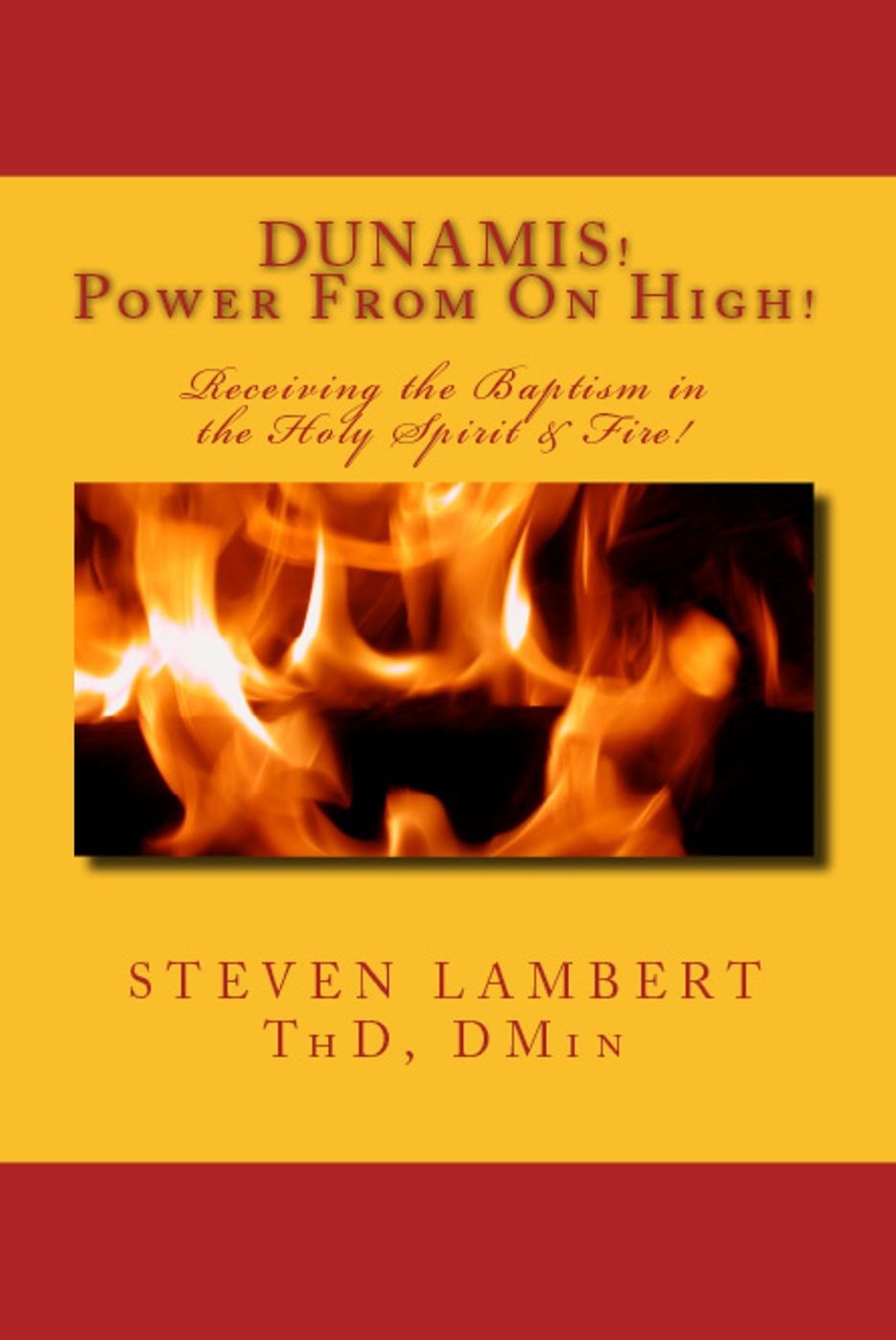 Dunamis! Power From On High!