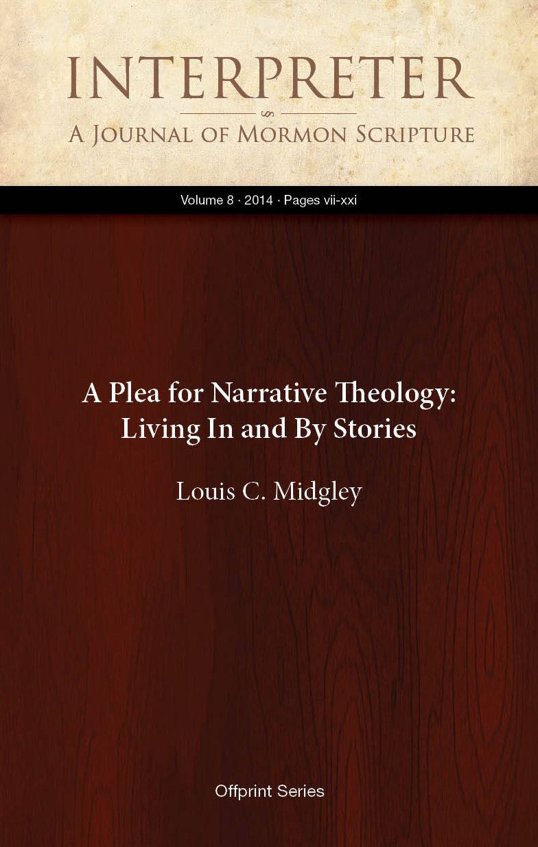 A Plea for Narrative Theology: Living In and By Stories