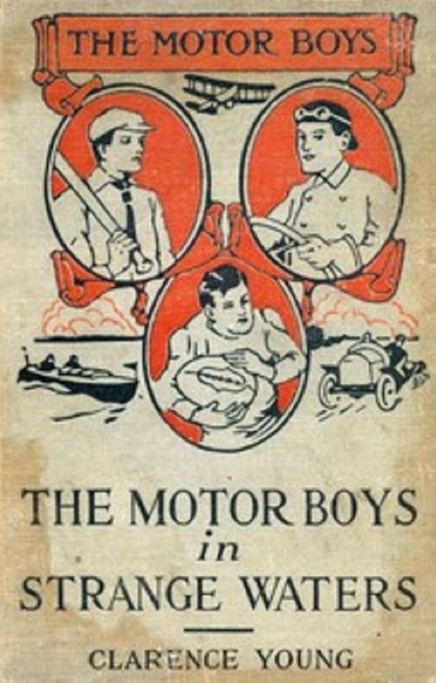 The Motor Boys in Strange Waters