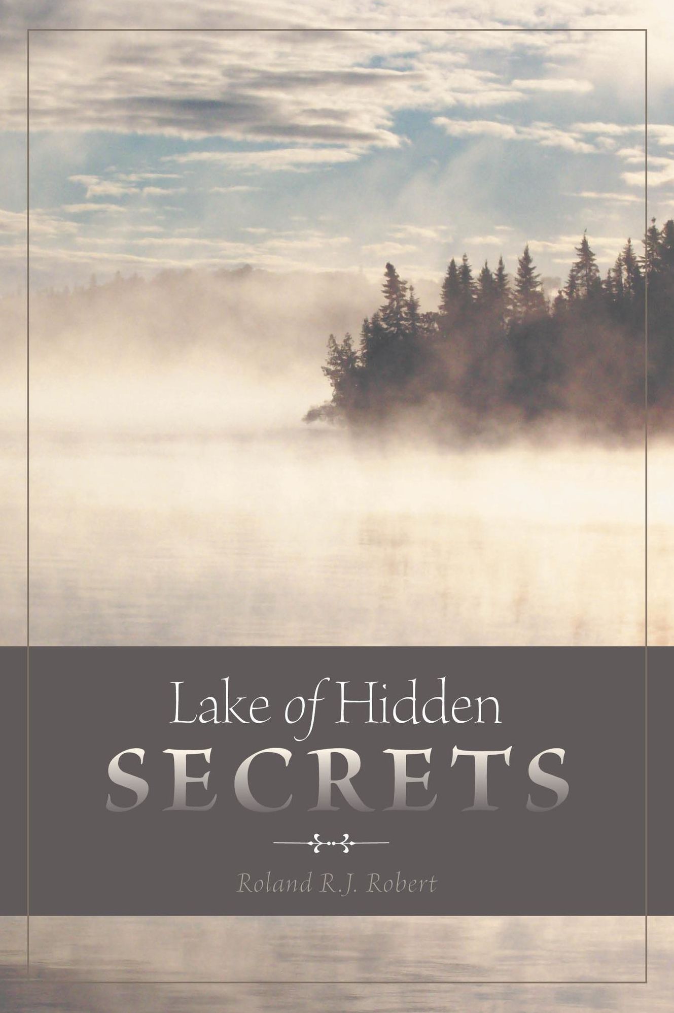 Lake of Hidden Secrets