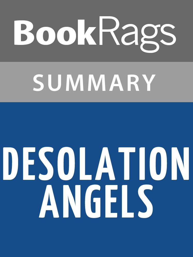 Desolation Angels by Jack Kerouac Summary & Study Guide