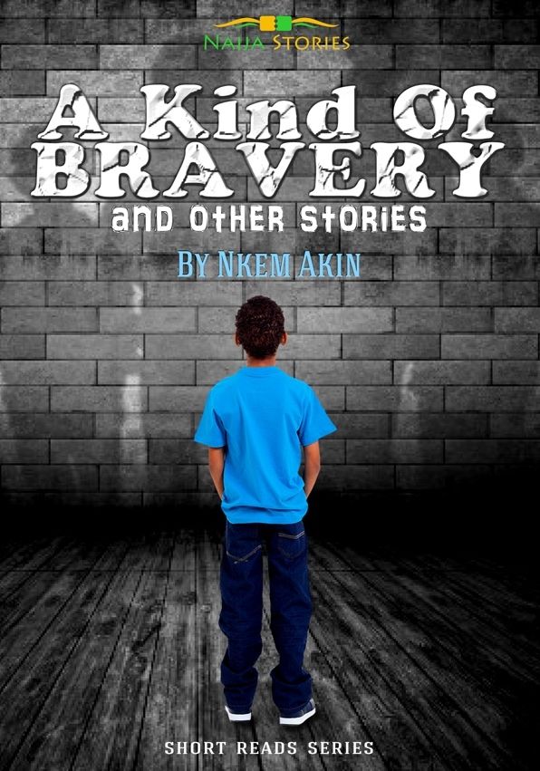 A Kind of Bravery
