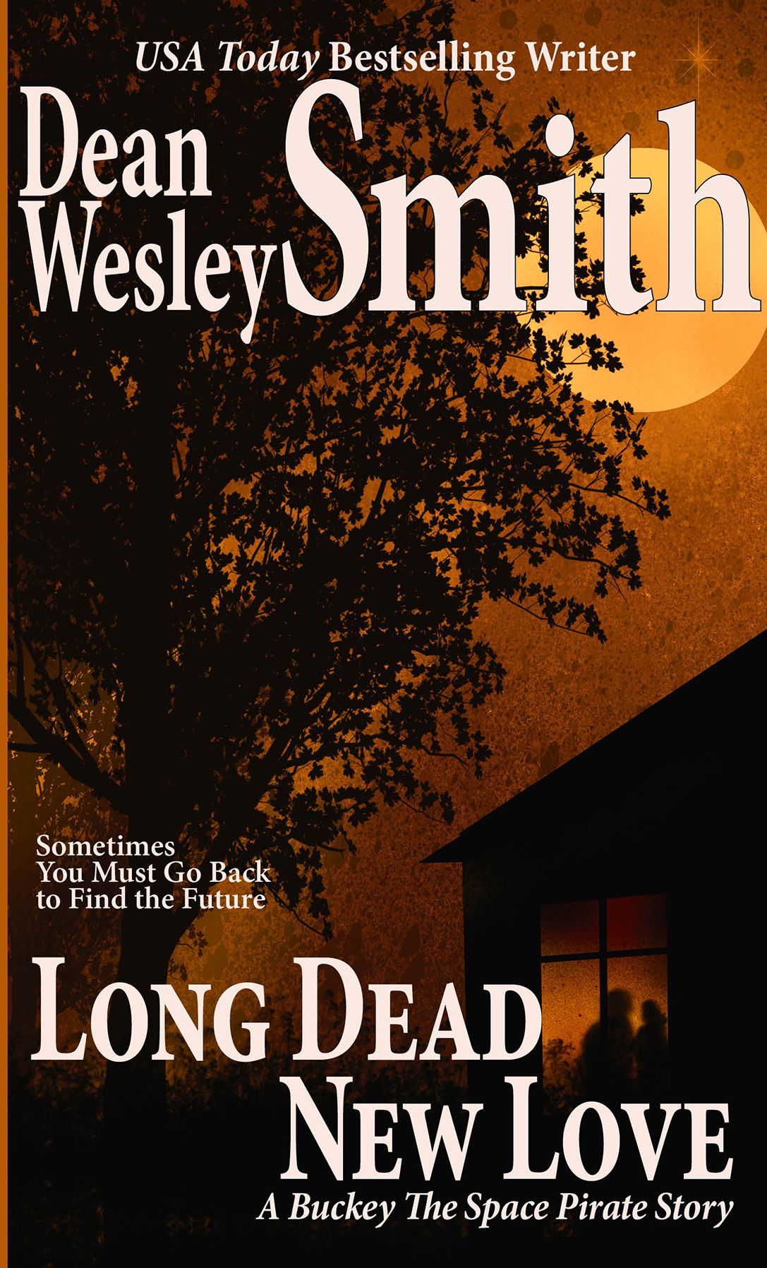 Long Dead New Love: A Buckey the Space Pirate Story