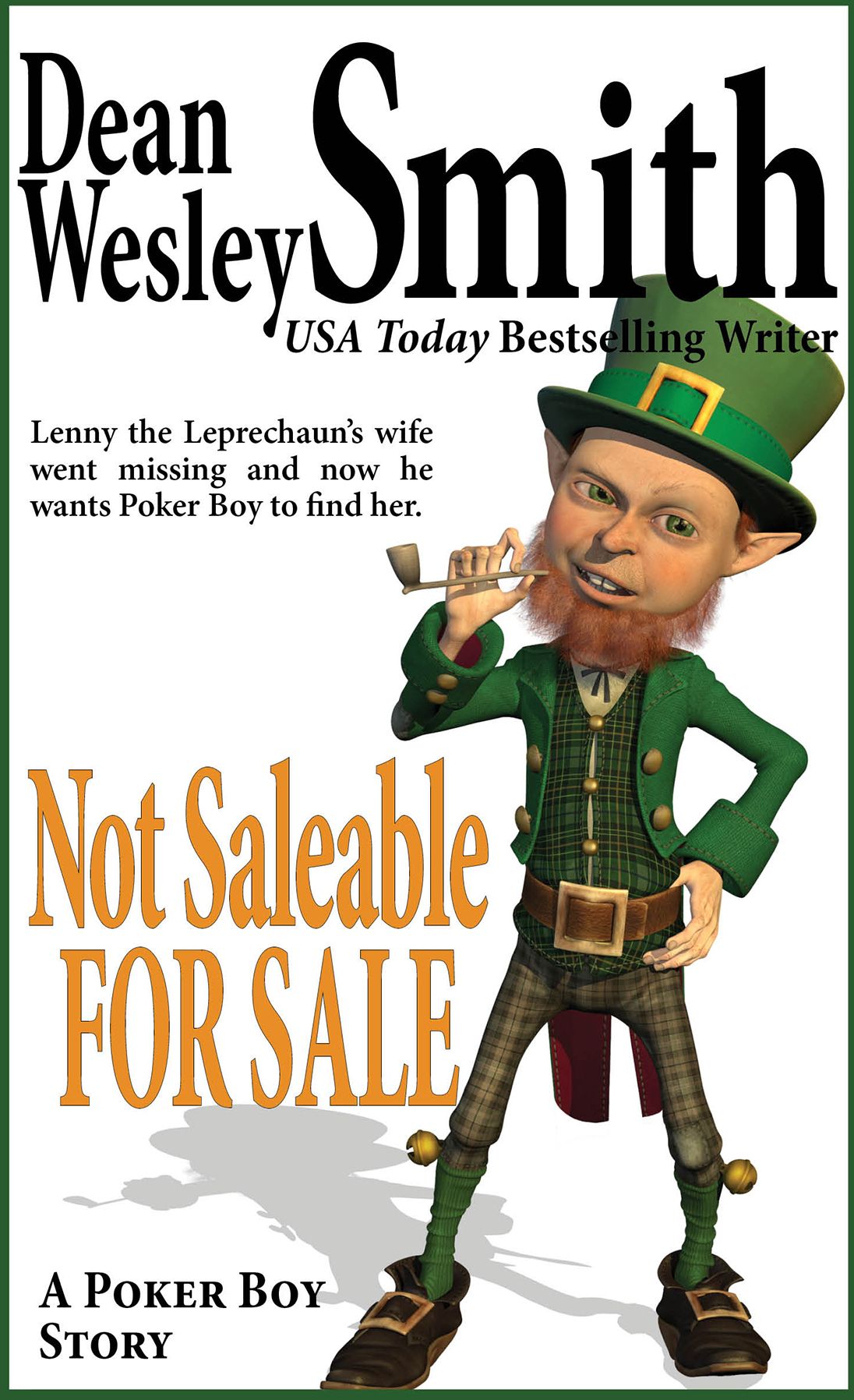 Not Saleable For Sale: A Poker Boy Story