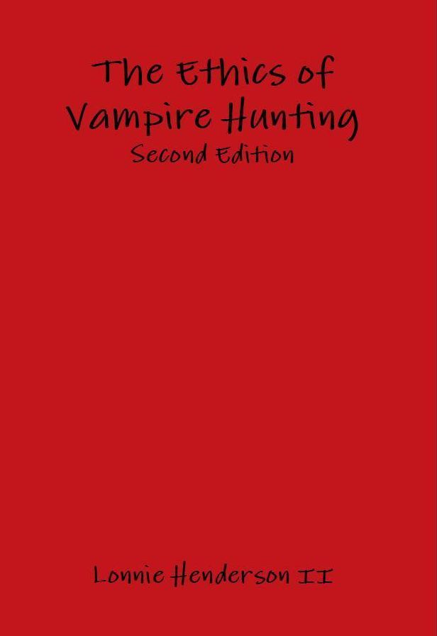 The Ethics of Vampire Hunting