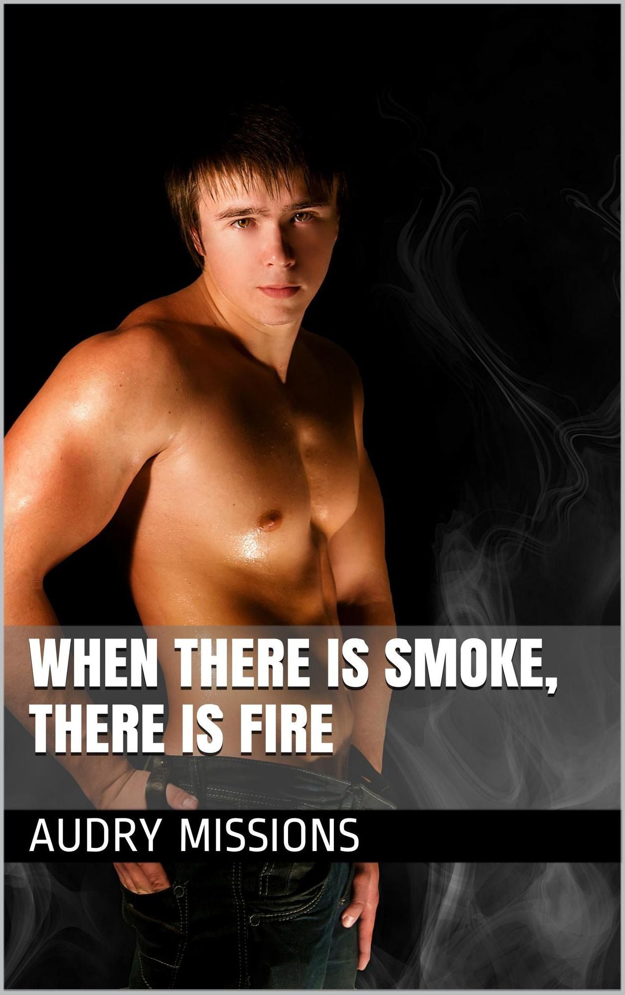 When There Is Smoke There Is Fire