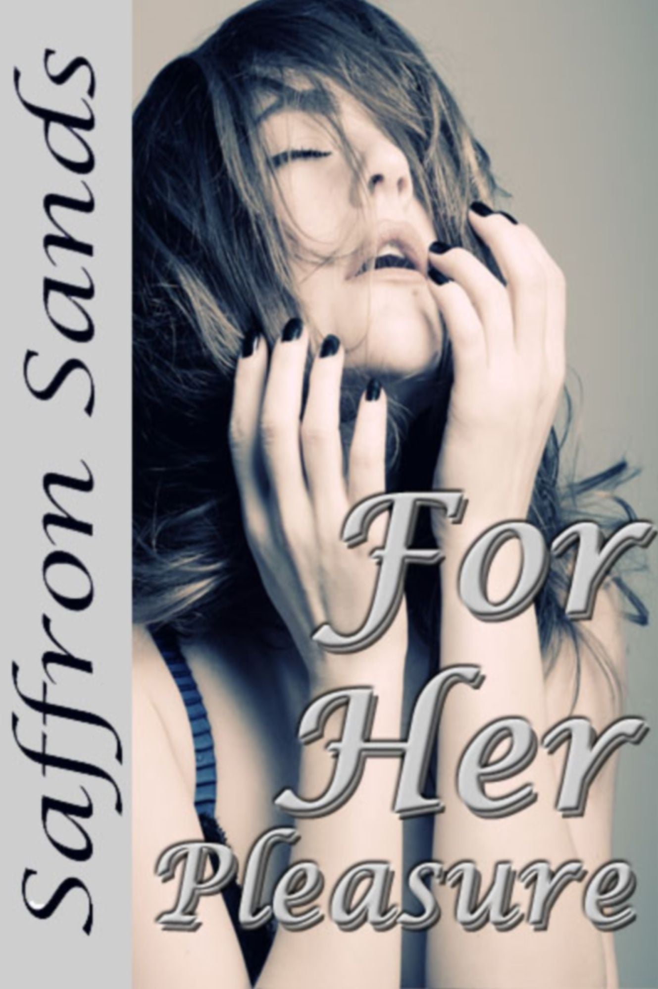 For Her Pleasure