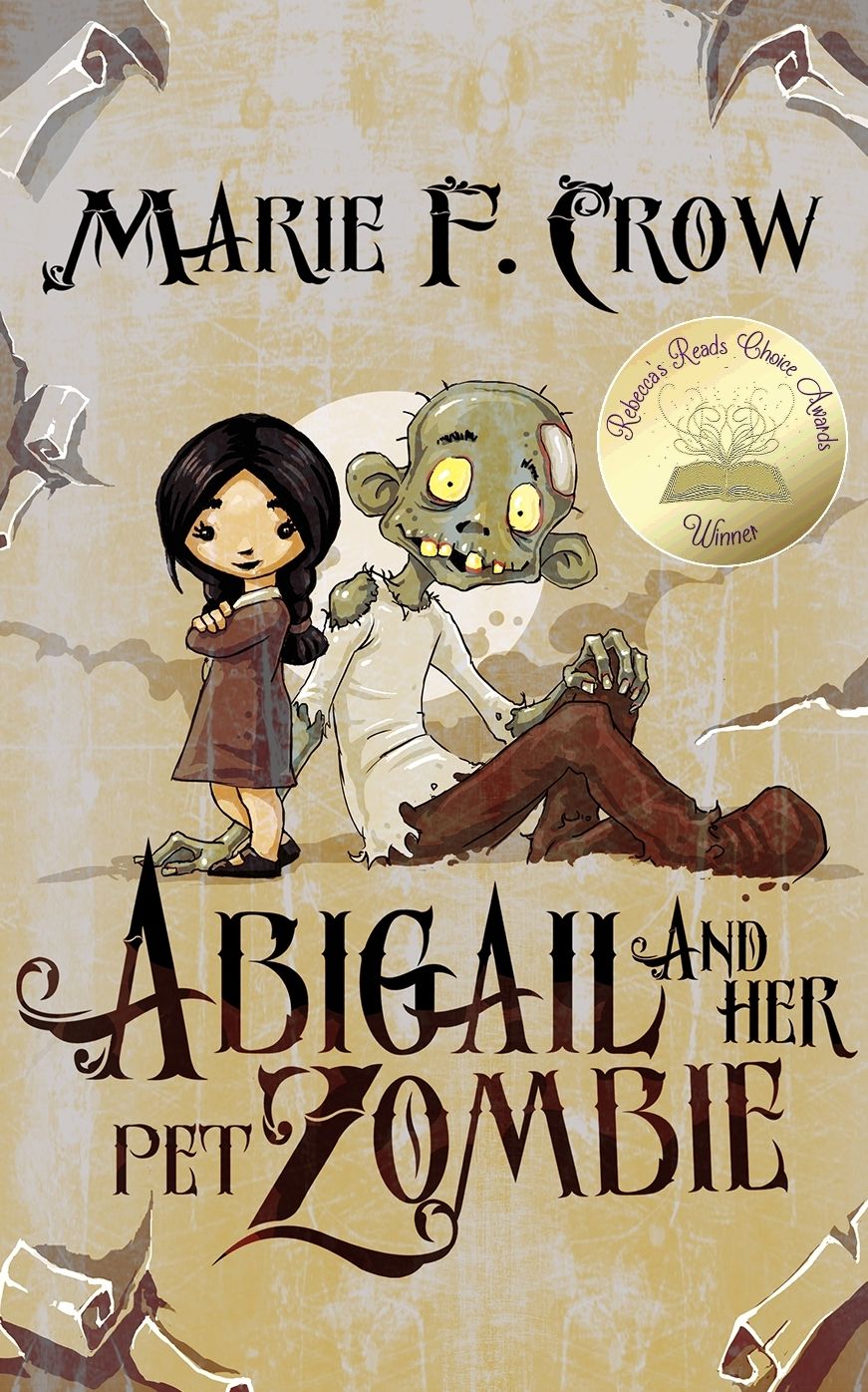 Abigail and Her Pet Zombie, An Illustrated Children's Beginner Reader Perfect For Bedtime Story (Book 1)