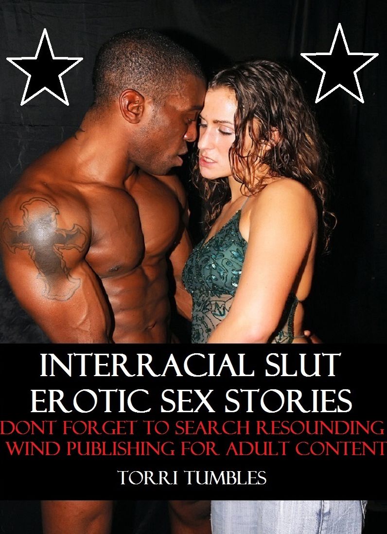 Best Sex ( sex, porn, real porn, BDSM, bondage, oral, anal, erotic, erotica, xxx, gay, lesbian, handjob, blowjob, erotic sex stories, shemale, nudes )Interracial Erotic Slut Sex Stories Volume 5
