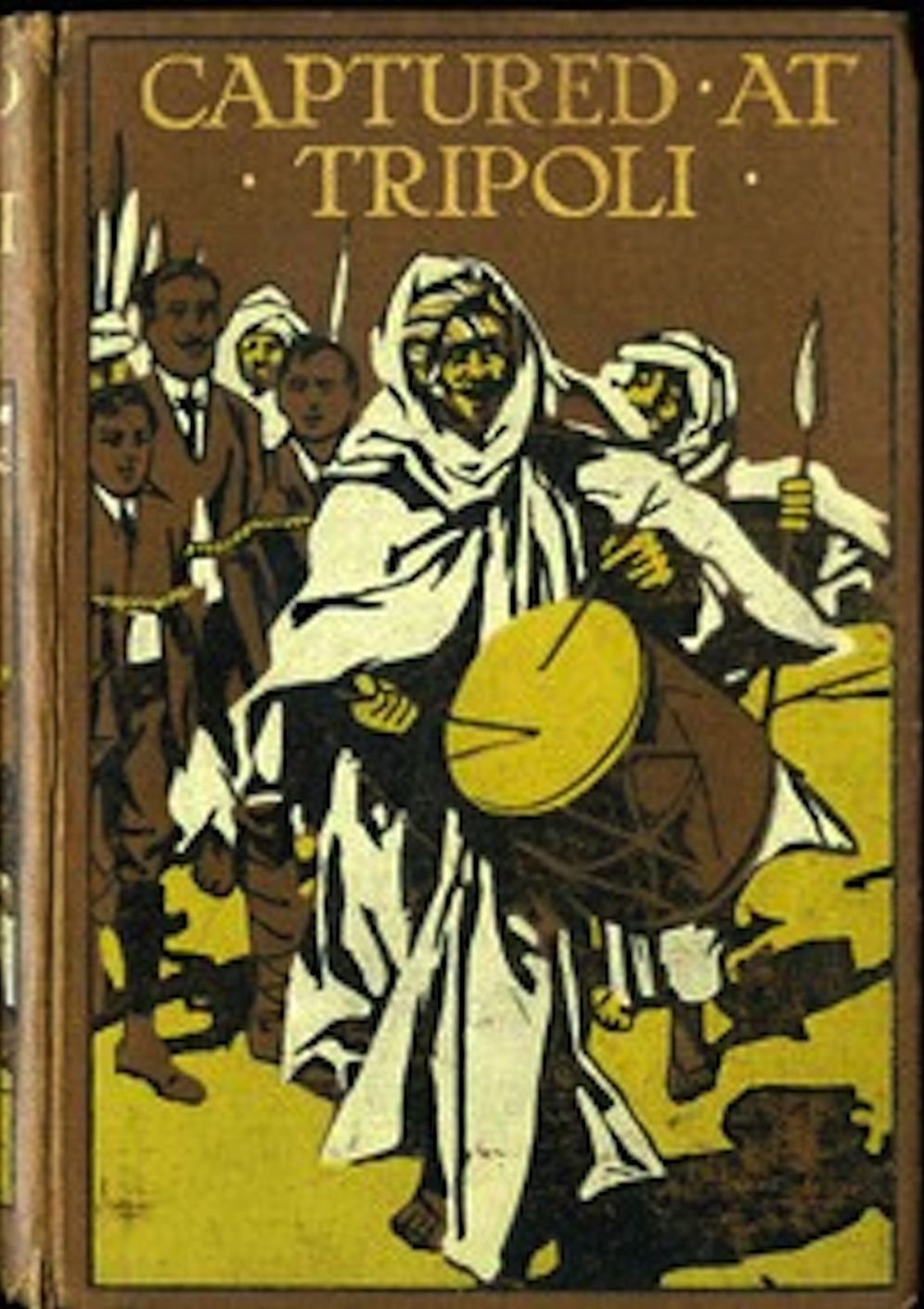 Captured at Tripoli (Illustrated)