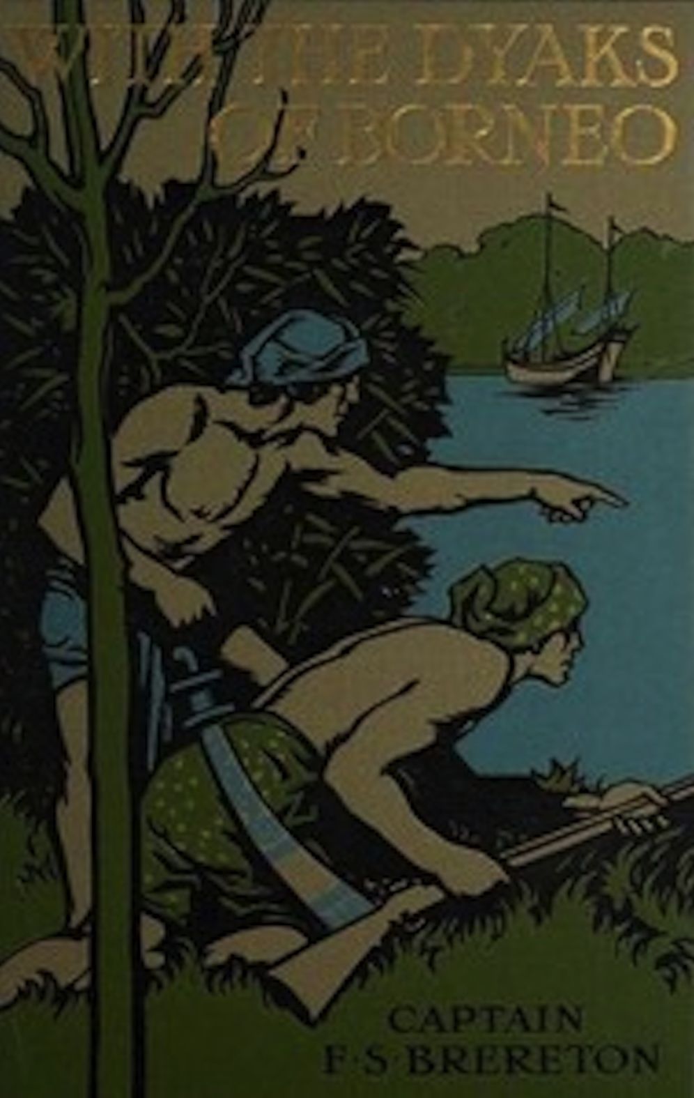 With the Dyaks of Borneo (Illustrated)