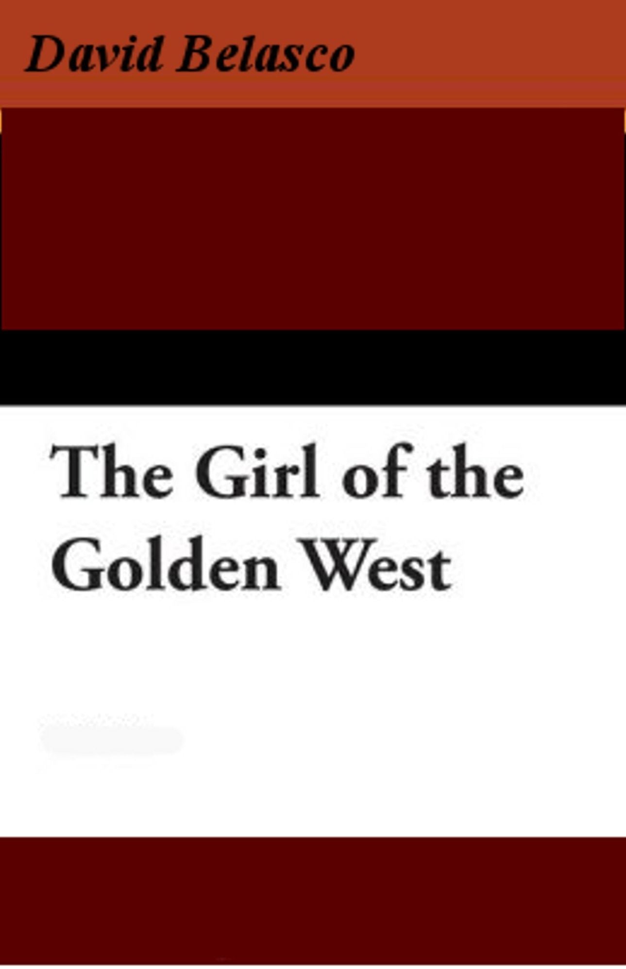The Girl of the Golden West