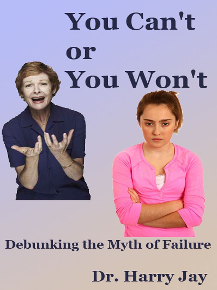 You Can't or You Won't
