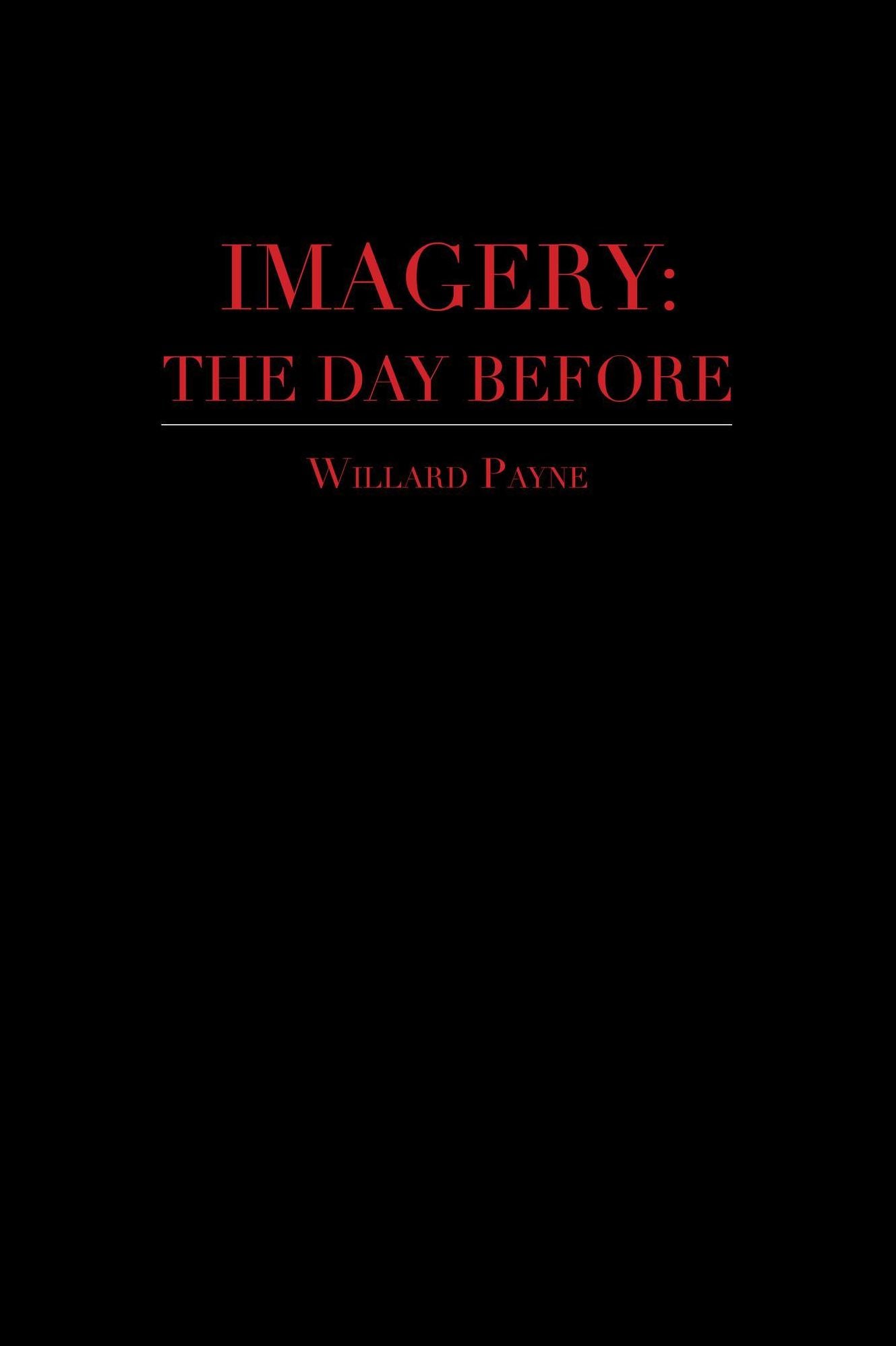 Imagery: The Day Before