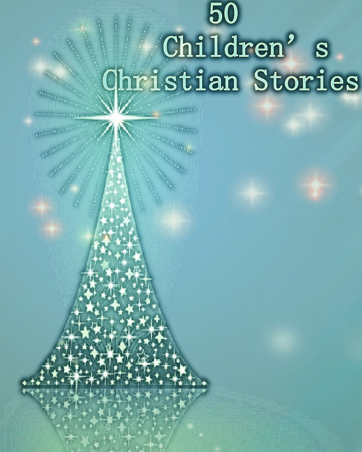 50 Children’s Christian Stories