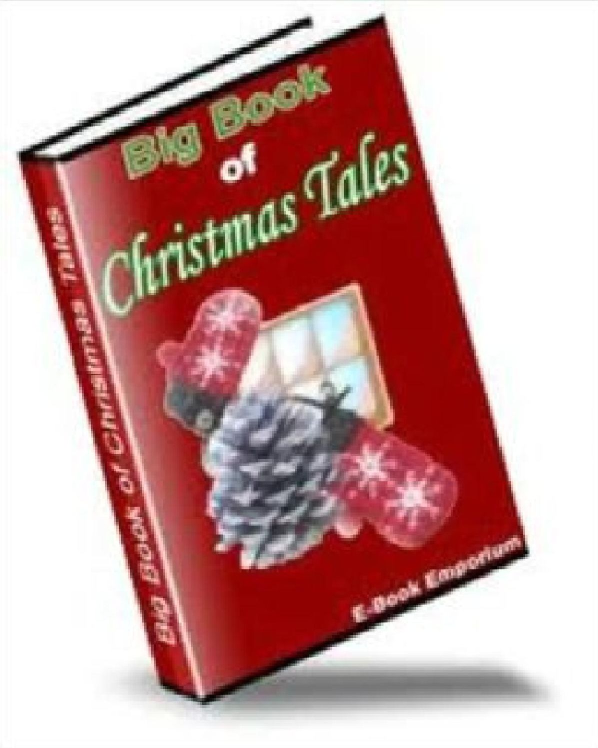 BIG BOOK OF CLASSIC CHRISTMAS TALES