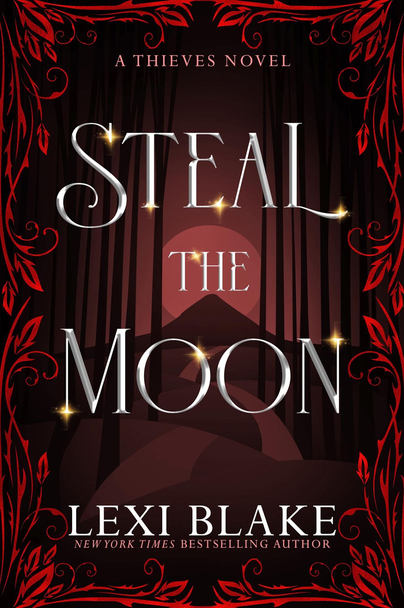Steal the Moon (Thieves Series #3)