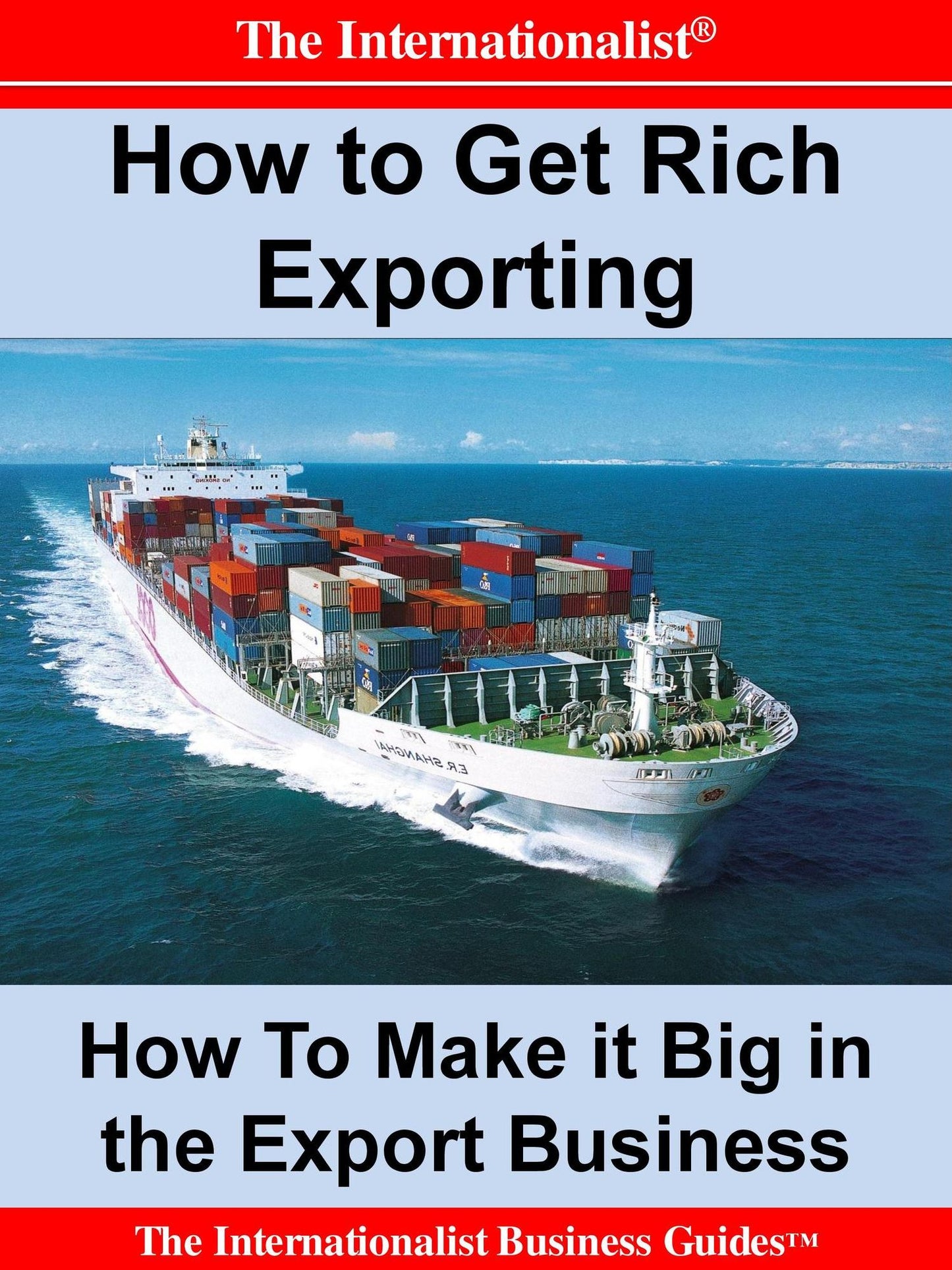 How to Get Rich Exporting