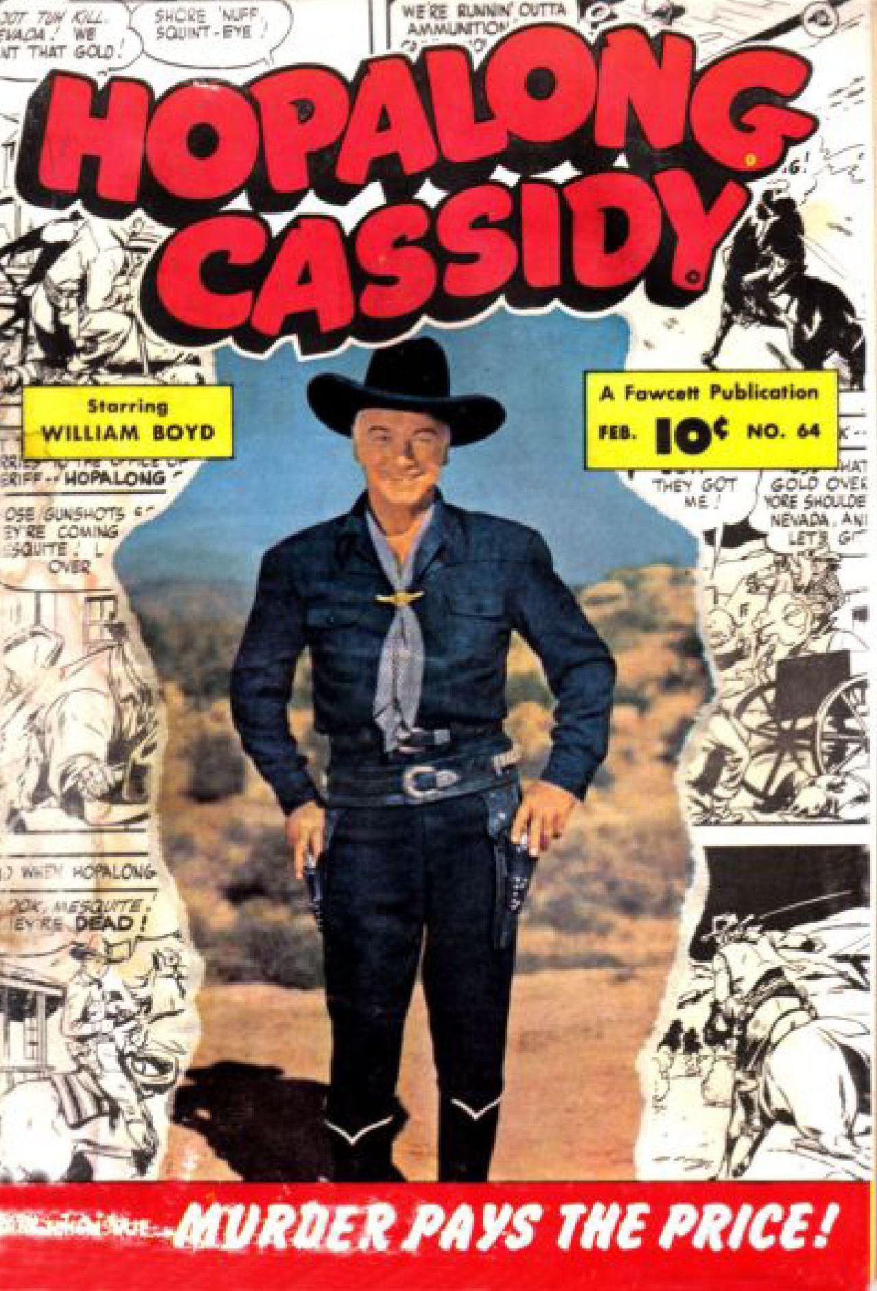 Hopalong Cassidy Number 64 Western Comic Book