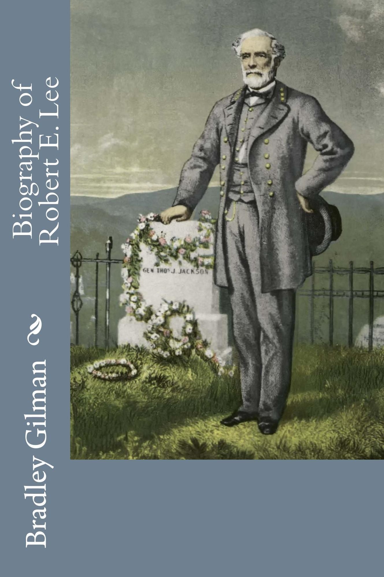 Biography of Robert E. Lee