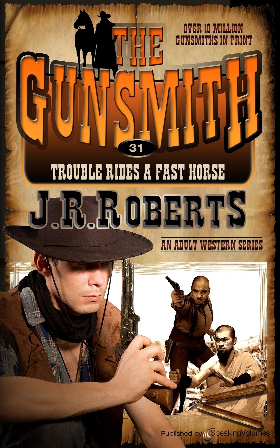 Trouble Rides a Fast Horse