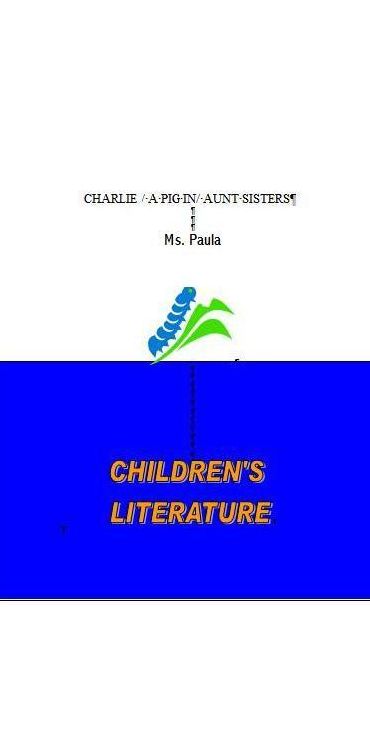 CHARLIE/ A PIG IN/ AUNT SISTER (CHARLIE:Dealing with the Lose of a Pet)