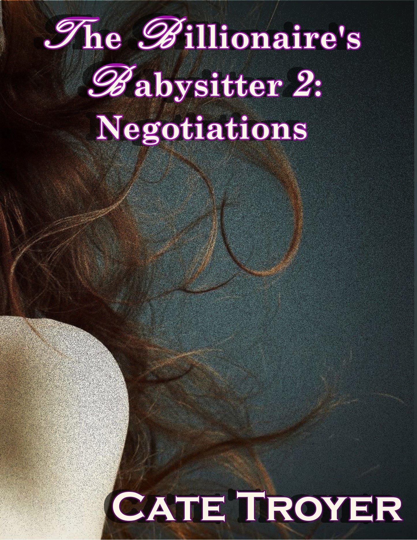 The Billionaire's Nanny 2 - Negotiations (Interracial Billionaire Romance)