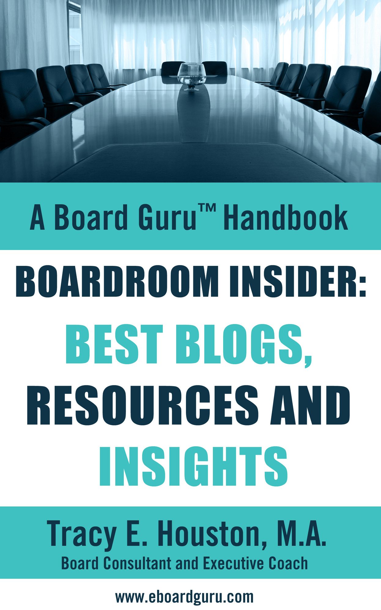 Boardroom Insider: Best Blogs, Resources and Insights